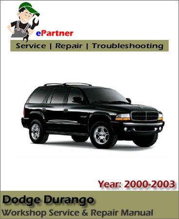 Dodge Durango Service Repair Manual 2000-2003