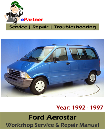 Ford Aerostar Service Repair Manual 1992-1997