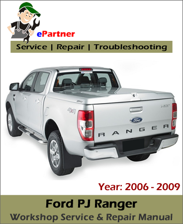 Ford Ranger PJ Service Repair Manual 2006-2009