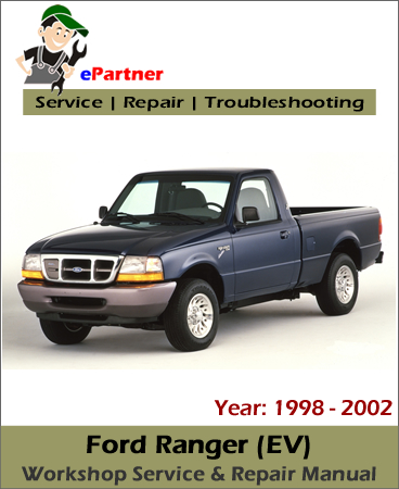 Ford Ranger EV Service Repair Manual 1998-2002